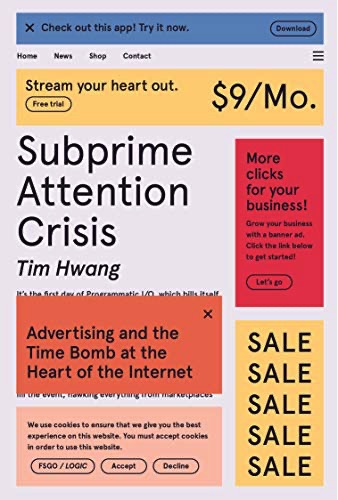 Subprime Attention Crisis